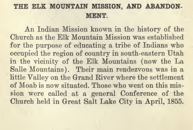 The Elk Mountain Mission, and Abandonment