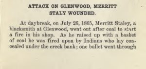 [July 26, 1865] Attack on Glenwood, Merritt Staly Wounded Part 1