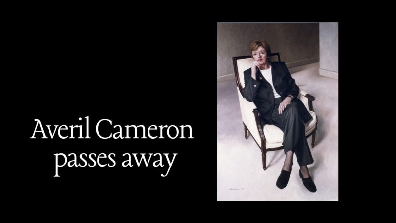 Averil Cameron Shaped How the World Understands Byzantine History