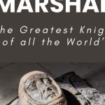 William Marshal Course Starting April 15 Is Drawing Medieval History Fans