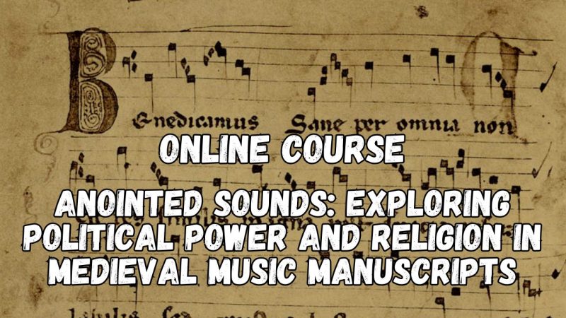 Medieval Music Manuscripts Were Quietly Shaping Political Power All Along